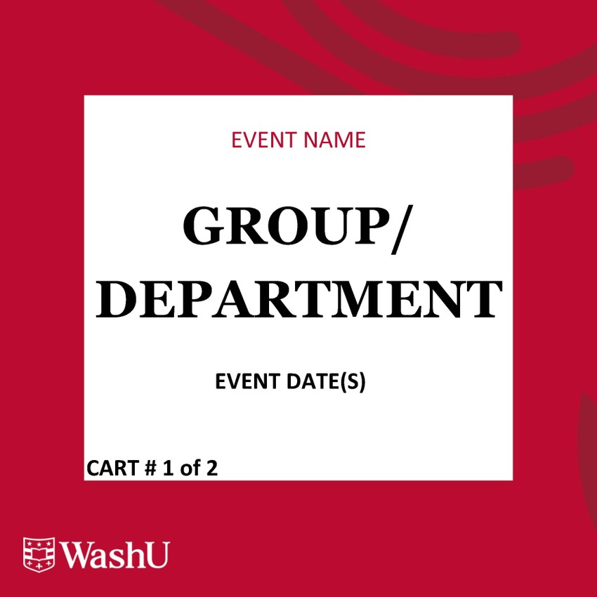 Front of golf cart placard - reading group name, department name, and event dates.